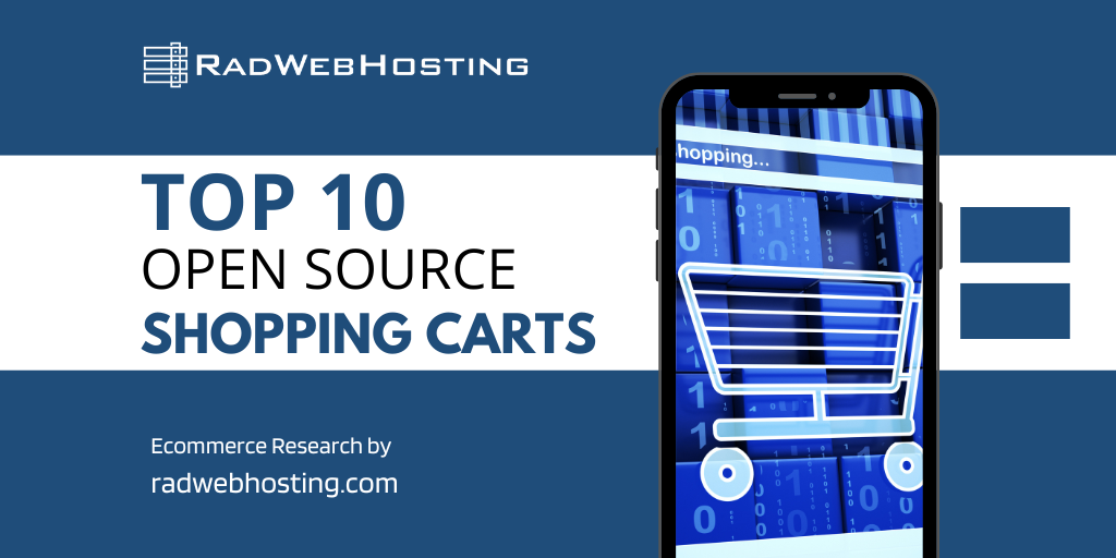 Top 10 Open Source Shopping Carts Ranked Top 10 open source shopping carts - ecommerce platforms compared