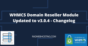 WHMCS Domain Reseller Module Updated to v3.0.4