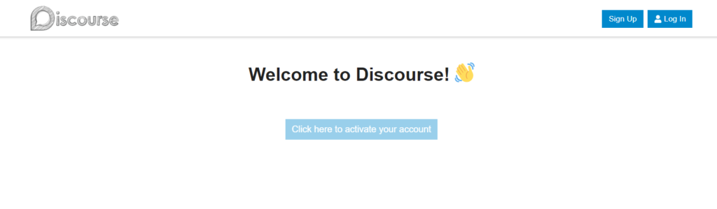 Activate account discourse