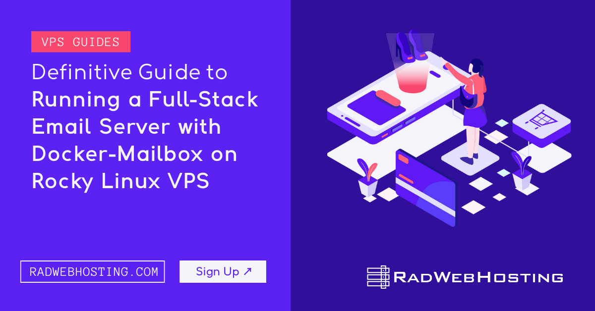 Definitive guide to running a full-stack email server with docker-mailbox on rocky linux vps