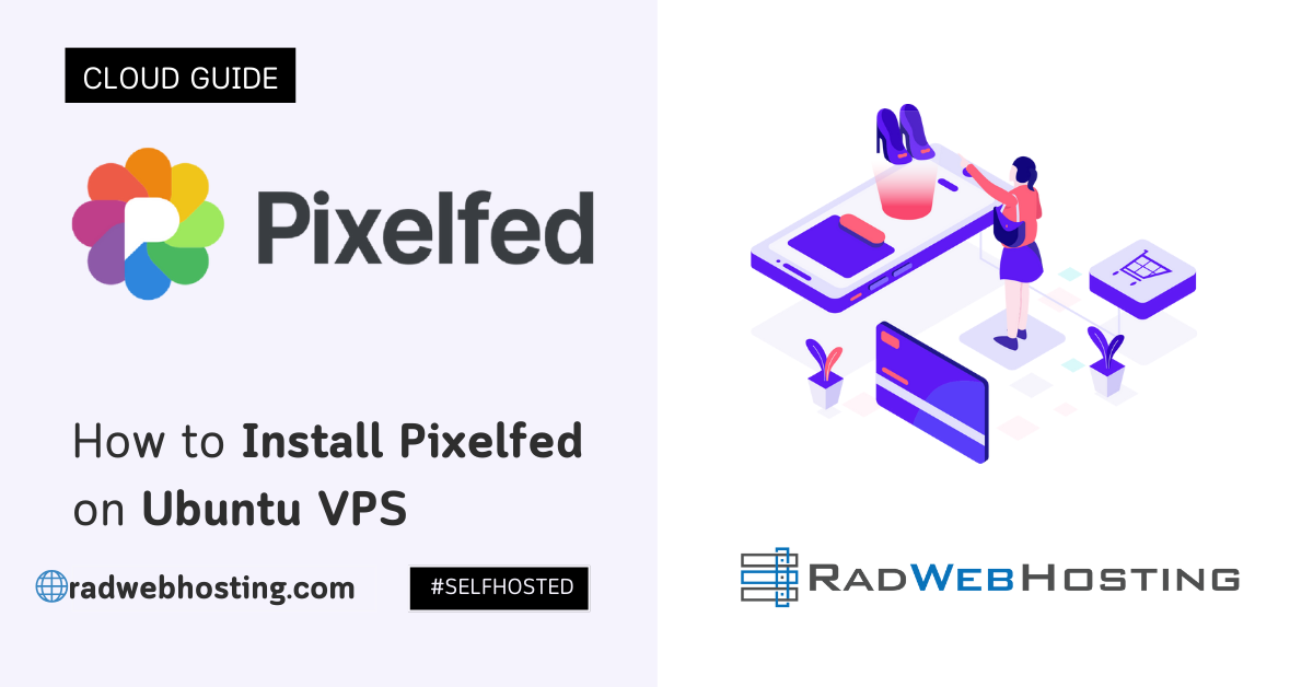 How to install pixelfed on ubuntu vps