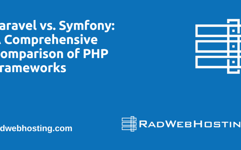Laravel vs. Symfony: a comprehensive comparison of php frameworks
