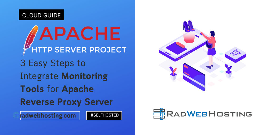3 Easy Steps To Integrate Monitoring Tools For Apache Reverse Proxy Server 3 easy steps to integrate monitoring tools for apache reverse proxy server
