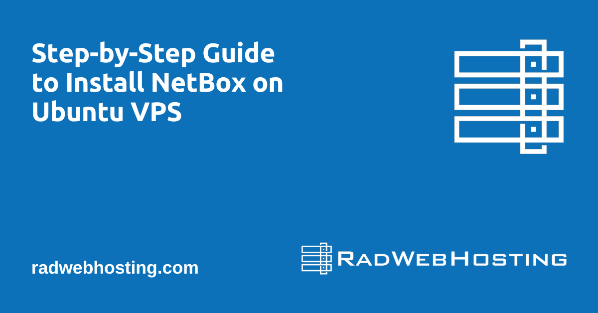 Step-by-step guide to install netbox on ubuntu vps