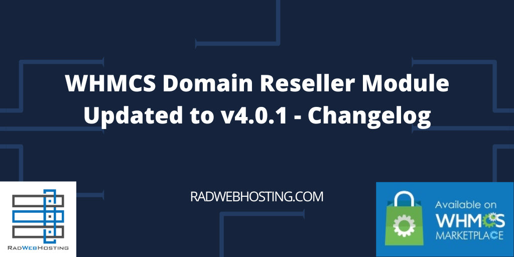 Whmcs domain reseller module updated to v4. 0. 1