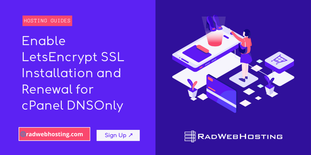 Enable Letsencrypt Ssl Installation And Renewal For Cpanel Dnsonly Enable letsencrypt ssl installation and renewal for cpanel dnsonly