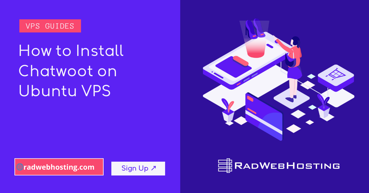 How to install chatwoot on ubuntu vps