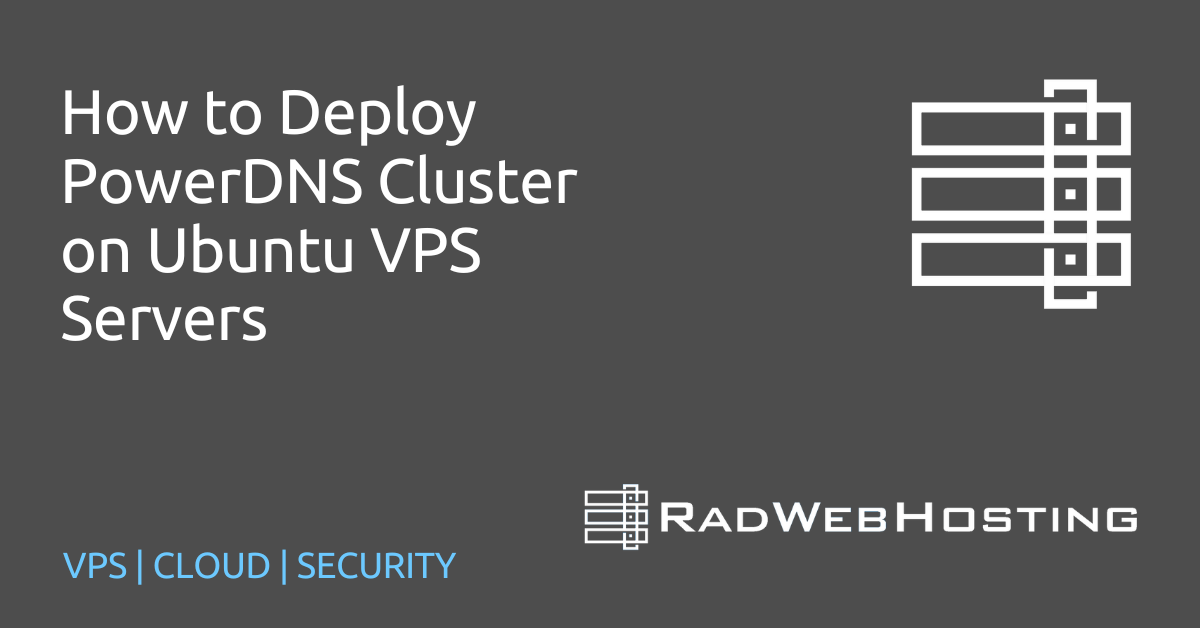 How to deploy powerdns cluster on ubuntu vps servers