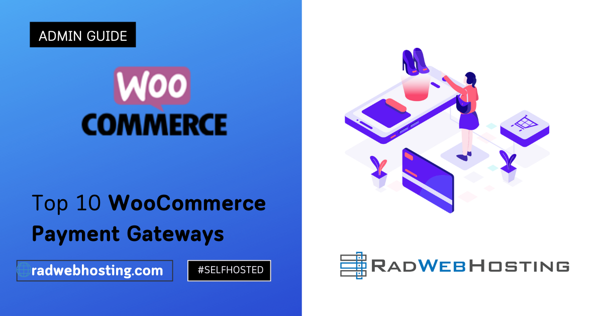 Top 10 woocommerce payment gateways