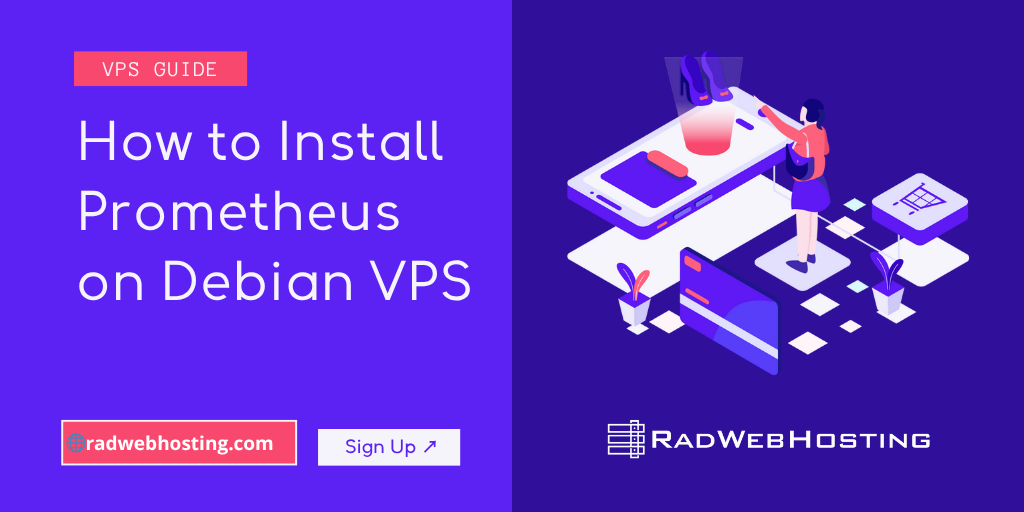 How To Install Prometheus On Debian VPS - Rad Web Hosting Blog