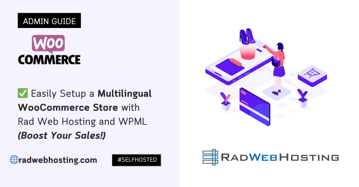 ✅ easily setup a multilingual woocommerce store with rad web hosting and wpml (boost your sales! )