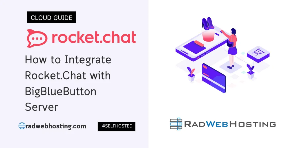 How To Integrate Rocket.chat With Bigbluebutton Server How to integrate rocket. Chat with bigbluebutton server