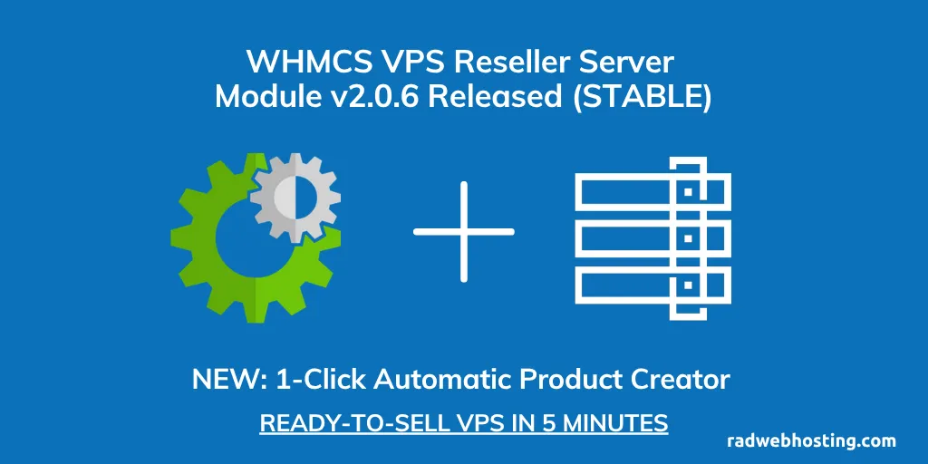 Whmcs vps reseller server module updated to v2. 0. 6