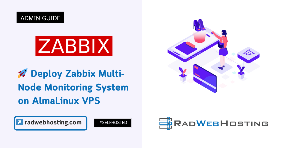 🚀 Deploy Zabbix Multi-Node Monitoring System On Almalinux Vps (10 Minute Quick-Start Guide) Image 4 🚀 deploy zabbix multi-node monitoring system on almalinux vps