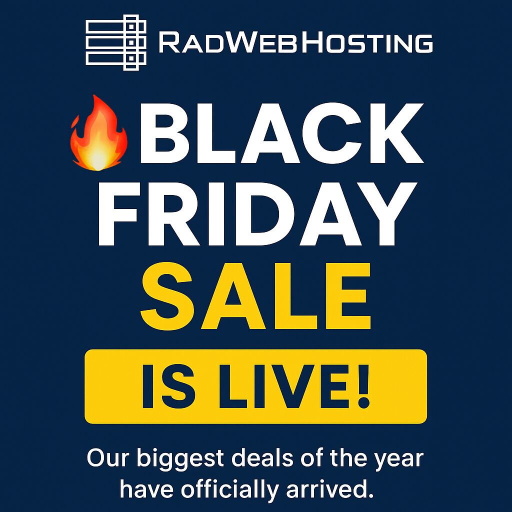 π₯ Black Friday sale is live at Rad Web Hosting! π₯ Black Friday sale is live at Rad Web Hosting!
