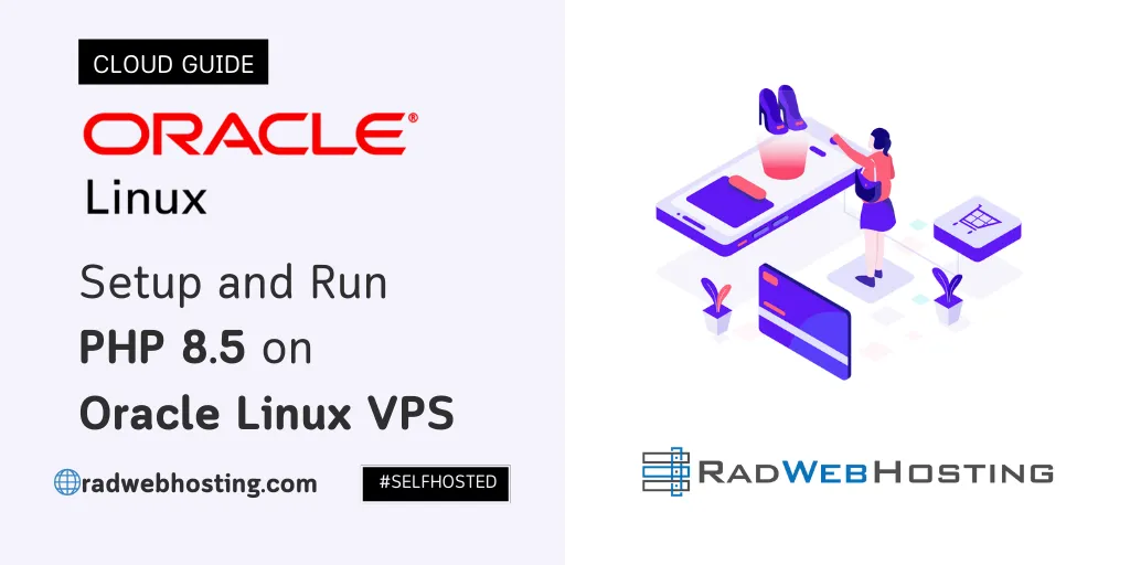 Setup and run php 8. 5 on oracle linux vps