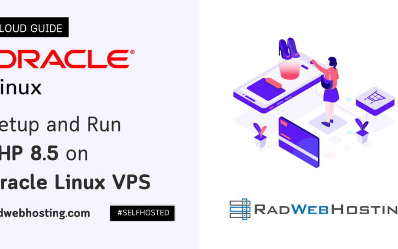 Setup and run php 8. 5 on oracle linux vps