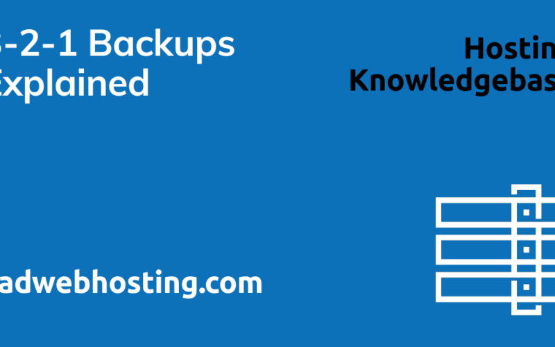 3-2-1 Backups Explained Image 1 3-2-1 backups explained