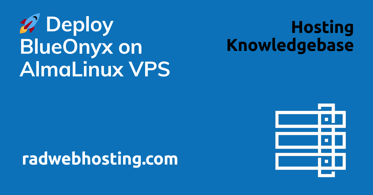 🚀 deploy blueonyx on almalinux vps