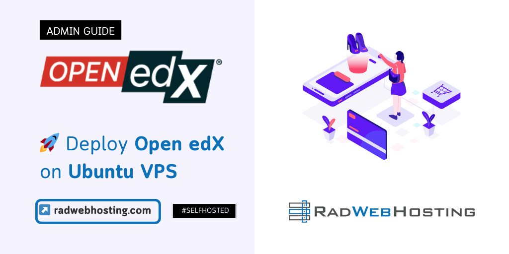🚀 How To Deploy Open EdX On Ubuntu VPS (1 Hour Quick-Start Guide) - Rad ...