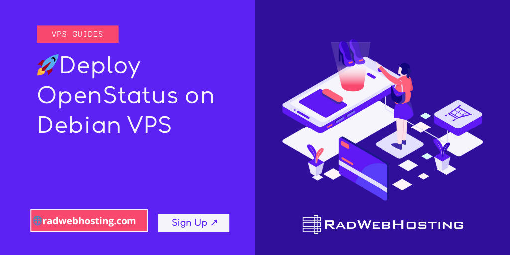 🚀 Deploy OpenStatus On Debian VPS (5 Minute Quick-Start Guide) - Rad ...