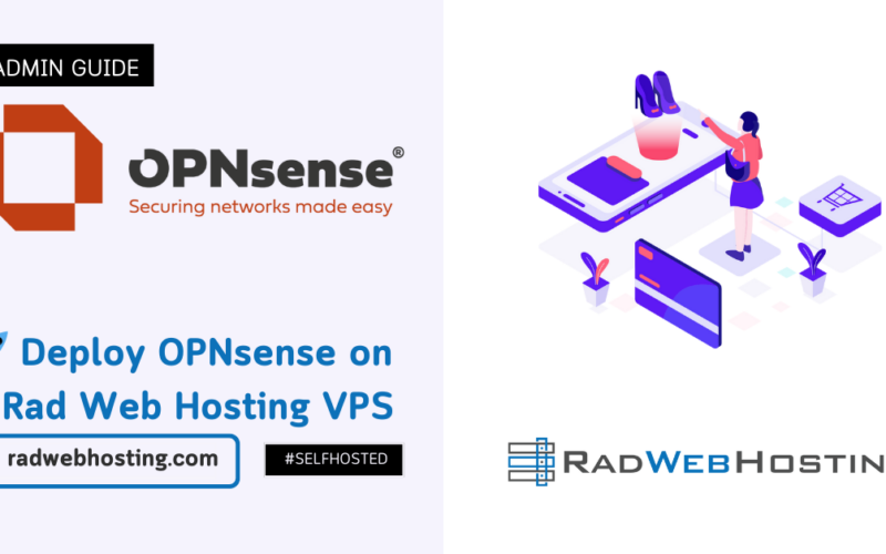 🚀 deploy opnsense on a rad web hosting vps