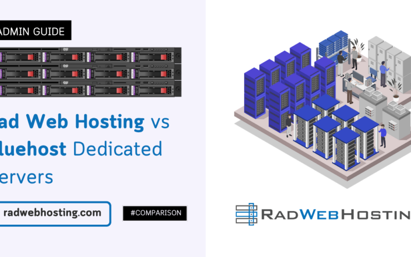 Rad Web Hosting Vs Bluehost Dedicated Servers Image 5 Rad web hosting vs bluehost dedicated servers