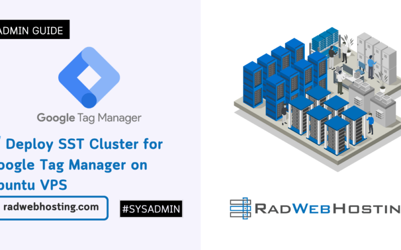 🚀 Deploy Sst Cluster For Google Tag Manager On Ubuntu Vps (10 Minute Quick-Start Guide) Image 8 🚀 deploy sst cluster for google tag manager on ubuntu vps