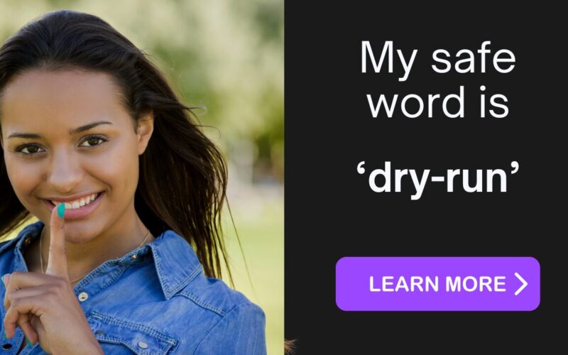 What'S Your Safe Word? Image 9 My safe word is 'dry-run'. What's your safe word?