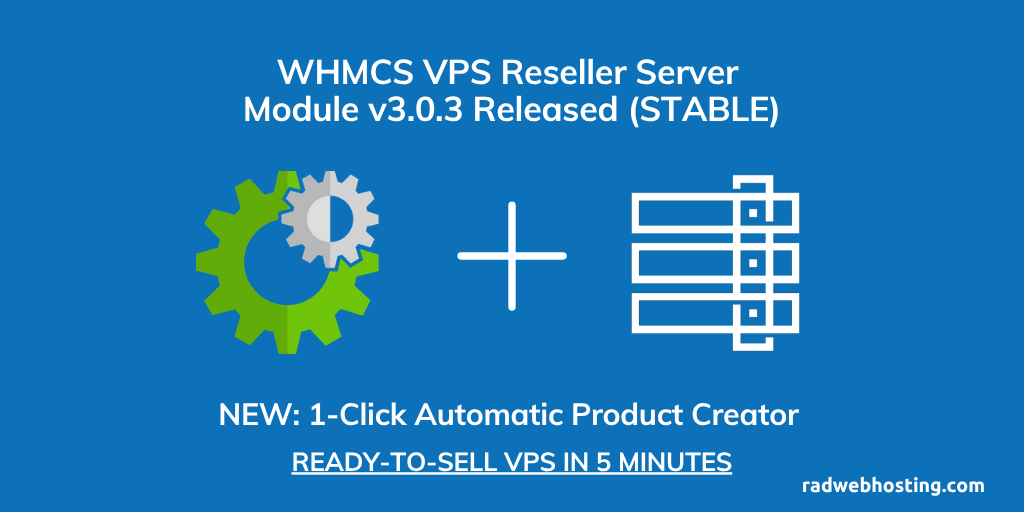 Whmcs vps reseller server module updated to v3. 0. 3