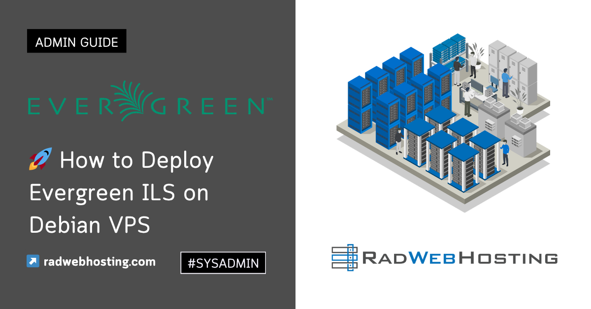 How to deploy evergreen ils on debian vps