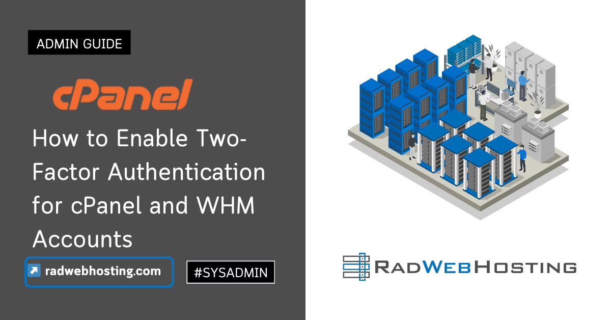 How to enable two-factor authentication for cpanel and whm accounts