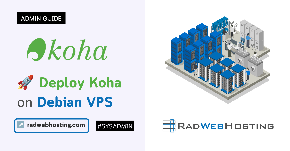 🚀 how to deploy koha on debian vps