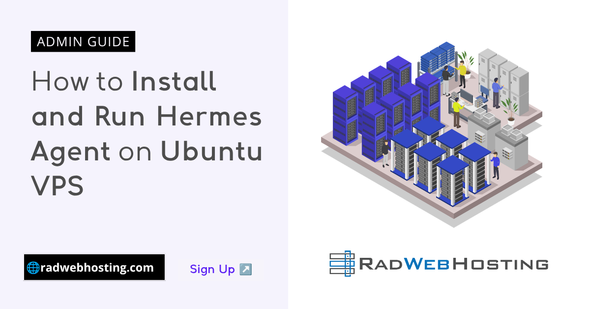 How to install and run hermes agent on ubuntu vps