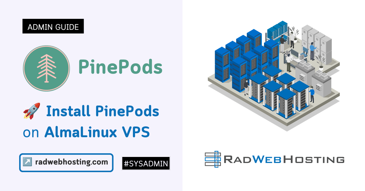 How To Install Pinepods On Almalinux Vps Image 12 🚀 install pinepods on almalinux vps