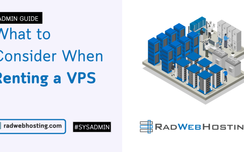 What to consider when renting a vps