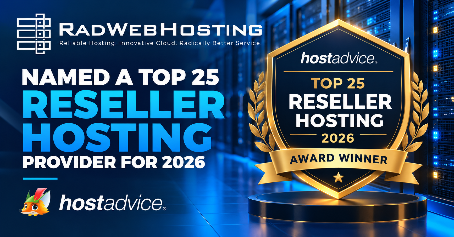 Rad web hosting named a top reseller hosting provider by hostadvice for 2026