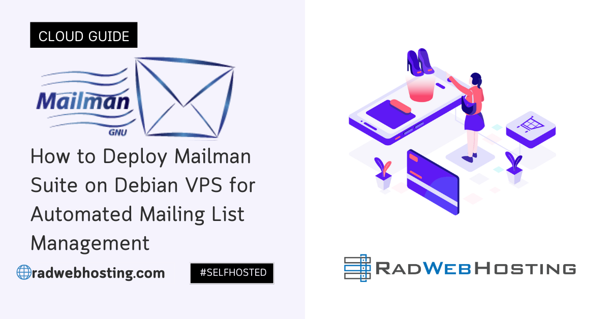 How to deploy mailman suite on debian vps for automated mailing list management